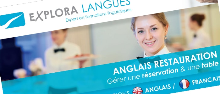 Gérer une réservation en Anglais au restaurant